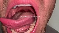 Mouth Fetish - Andrew Mouth Video 1
