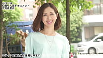 初撮り人妻ドキュメント 大渕香里奈