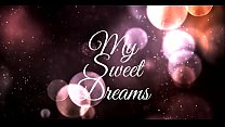 My Sweet Dreams [Voice Only]