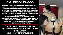 Hotkinkyjo, Isabella Clark & Dirtygardengirl Double Anal Fisting & Prolaps