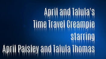 Эйприл Пейсли и Талула Томас путешествуют во времени, кримпай, трейлер