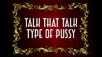 Promo Talk That Talk Pussy