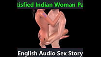 Unsatisfied Indian Woman Part one - English audio sex story - English erotic story