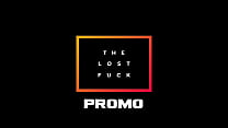 Promo - The Lost Fuck